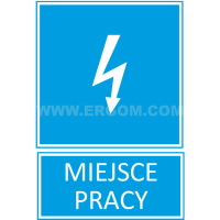 Tabliczka TZI 210X297S napis: Miejsce pracy | E04TZ-01041150100 Ergom